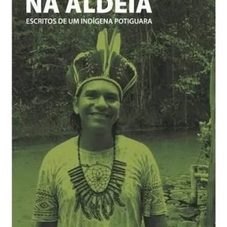 Livro Diários Na Aldeia